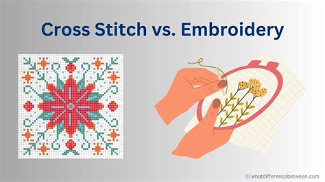 what is the difference between cross stitch and embroidery